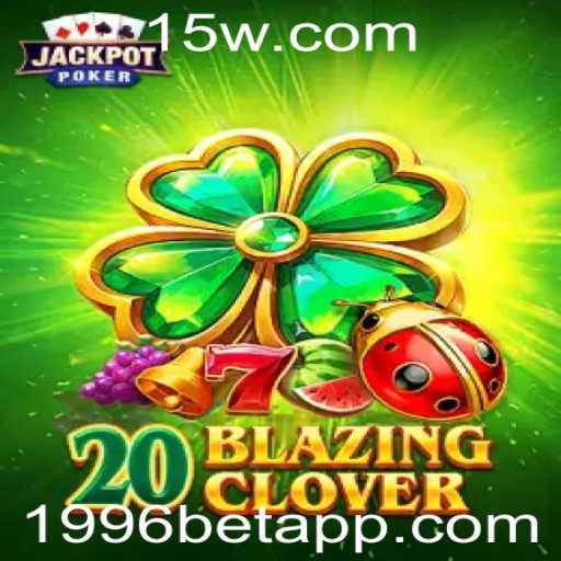 Explorando o Mundo do Jogo 20BlazingClover: Regras e Estratégias
