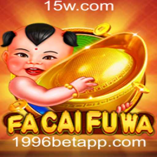 FaCaiFuWa: Descubra o Fascinante Mundo do Jogo com 1996bet